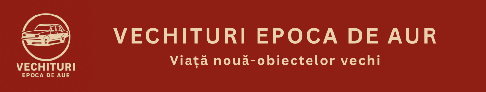 Vechituri Epoca de Aur